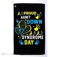 Proud Aunt T21 World Down Syndrome Awareness Day Golf Towel thumb 0