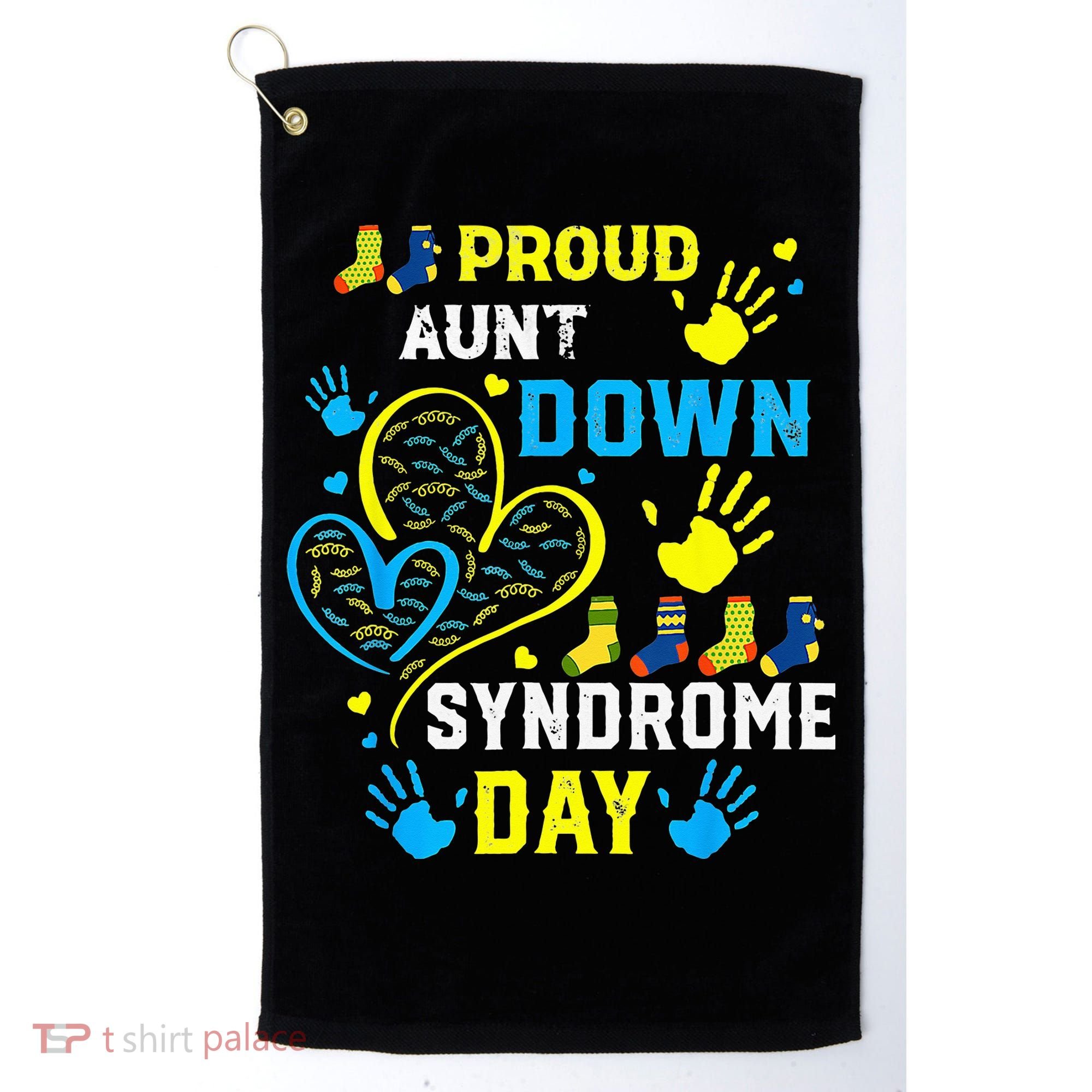 Proud Aunt T21 World Down Syndrome Awareness Day Golf Towel