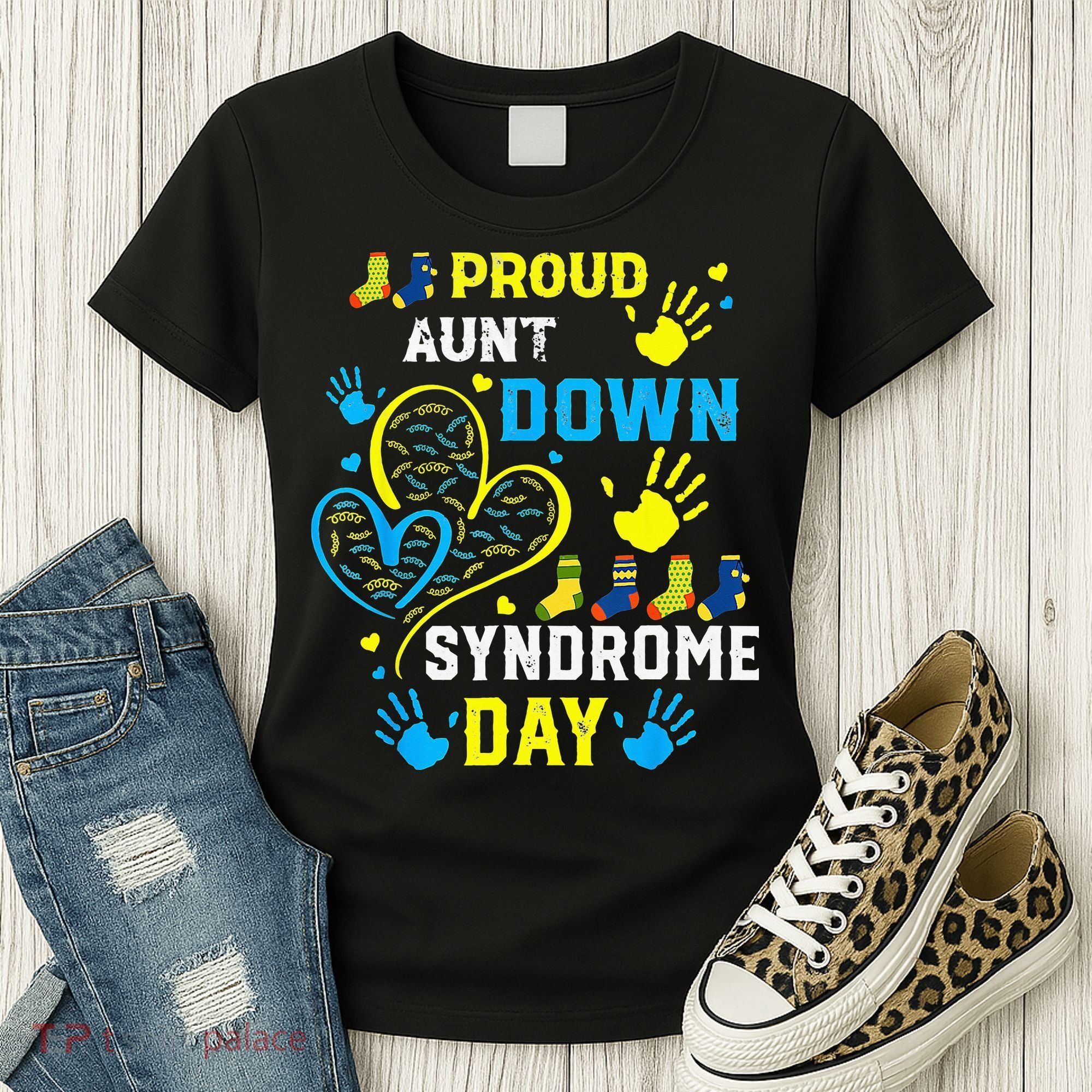 Proud Aunt T21 World Down Syndrome Awareness Day Women's T-Shirt