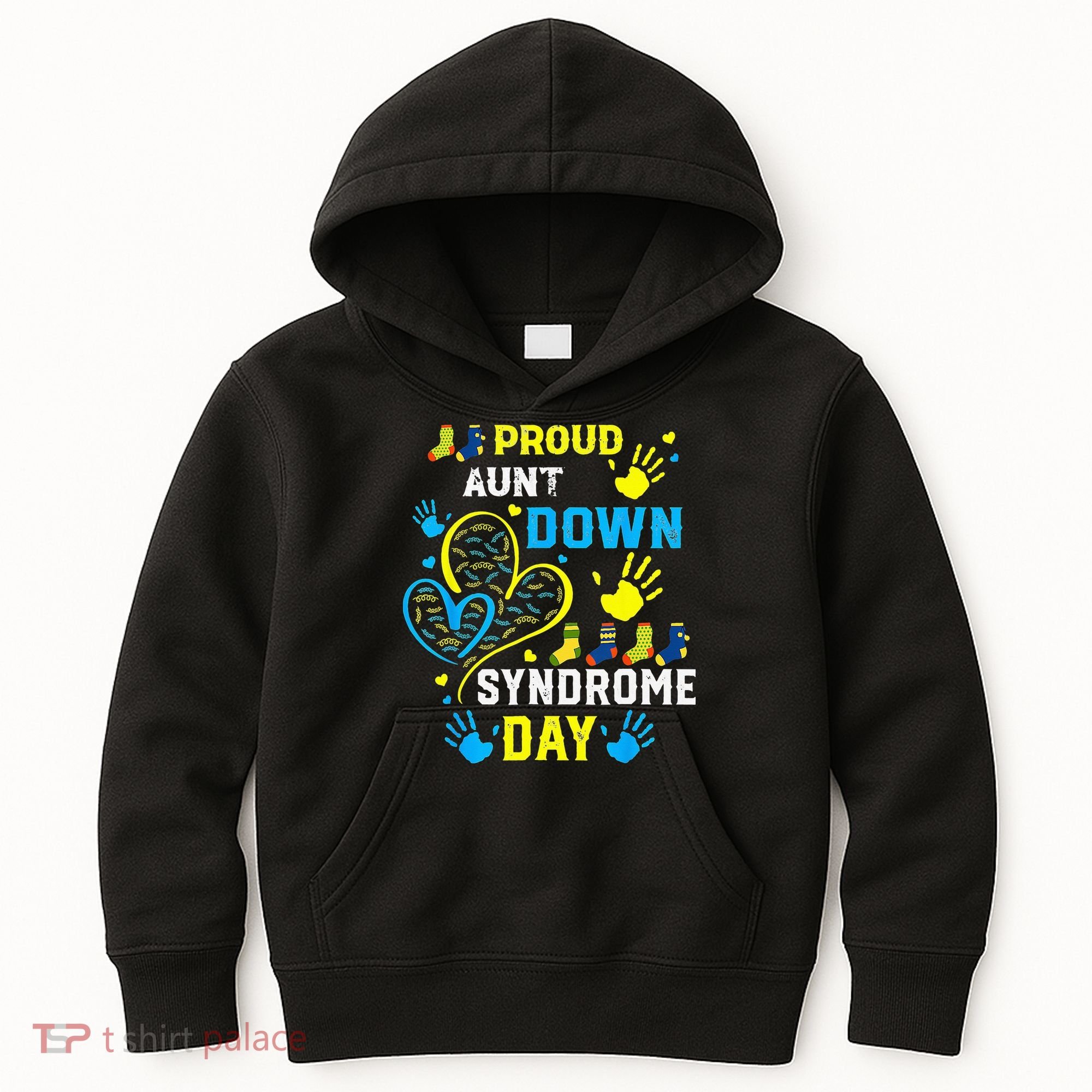 Proud Aunt T21 World Down Syndrome Awareness Day Kids Hoodie