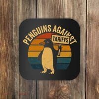 Penguins Against Tariffs Retro Funny Protest Coaster thumb 0