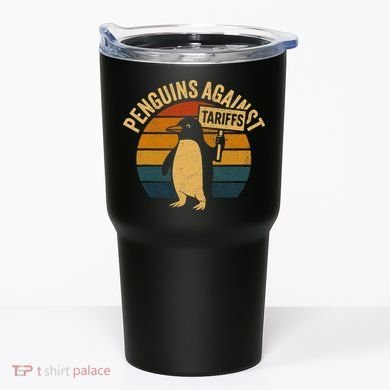 Penguins Against Tariffs Retro Funny Protest Tumbler