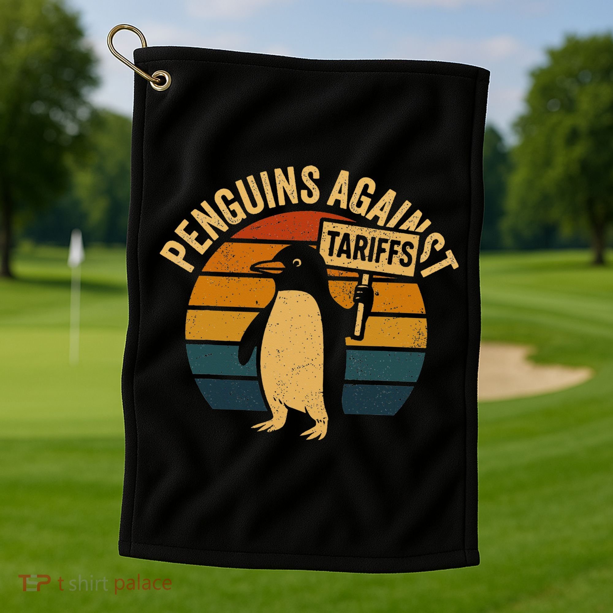 Penguins Against Tariffs Retro Funny Protest Golf Towel