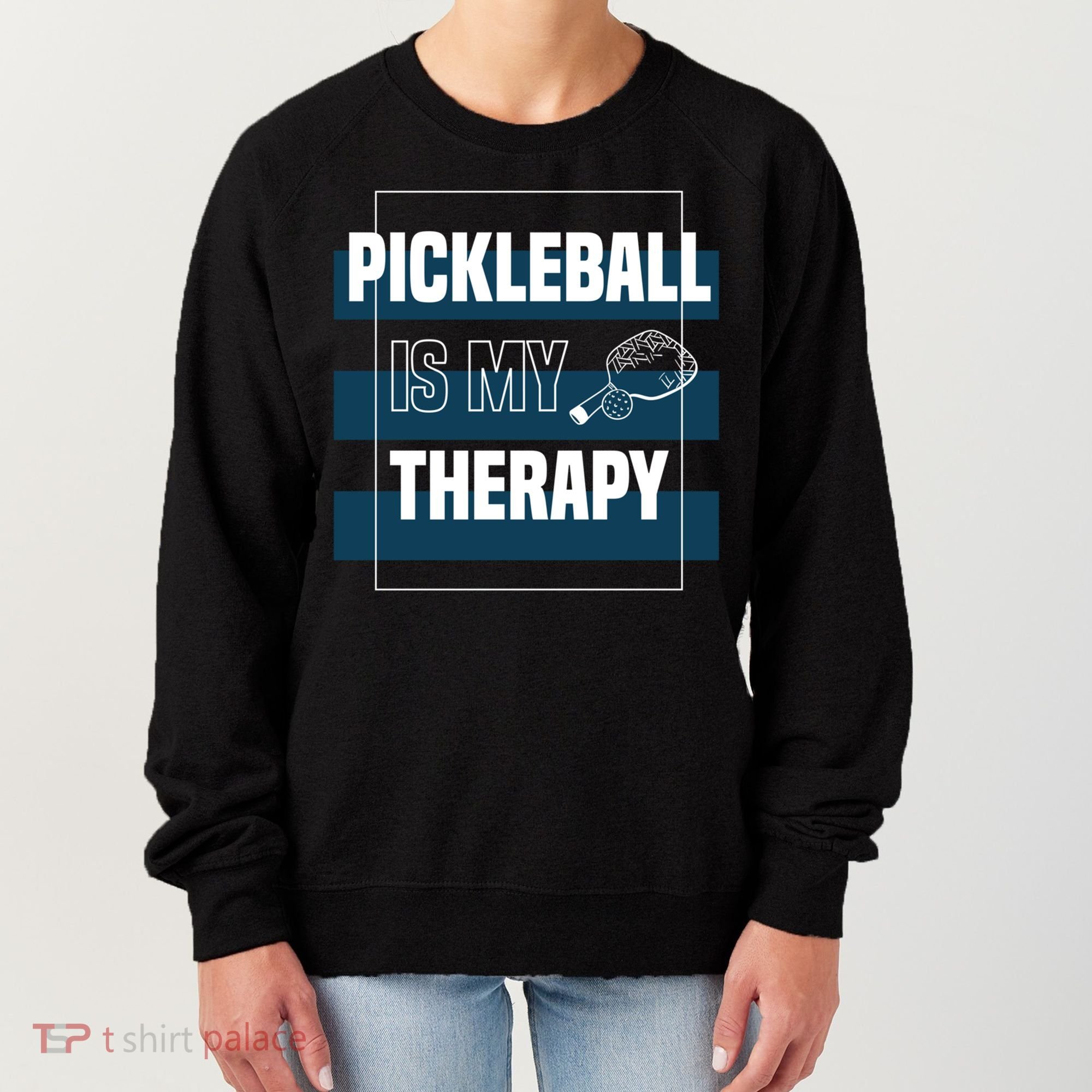 Pickleball As Therapy Hobby Sports Dinking Gift Women's Sweatshirt