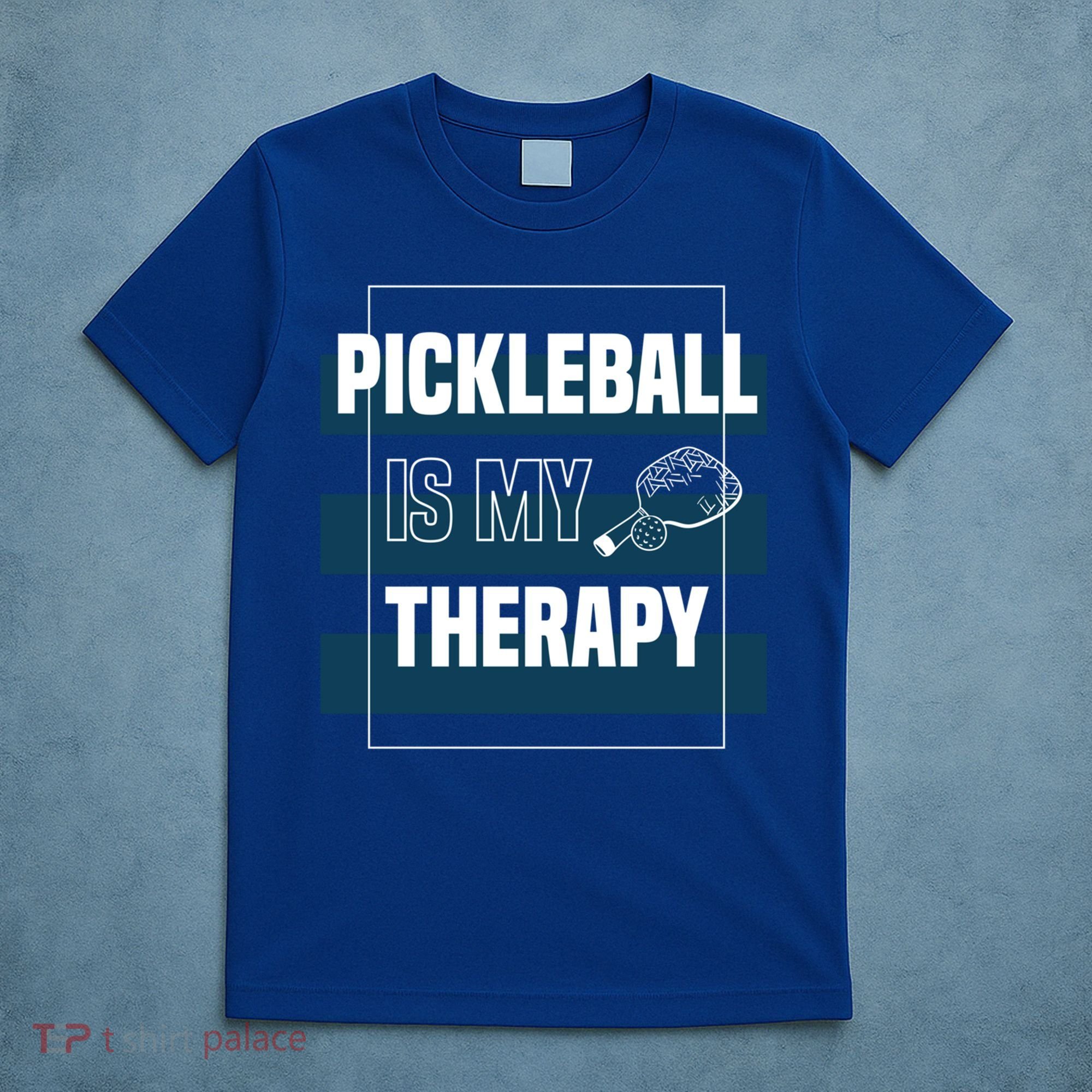 Pickleball As Therapy Hobby Sports Dinking Gift T-Shirt