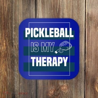 Pickleball As Therapy Hobby Sports Dinking Gift Coaster