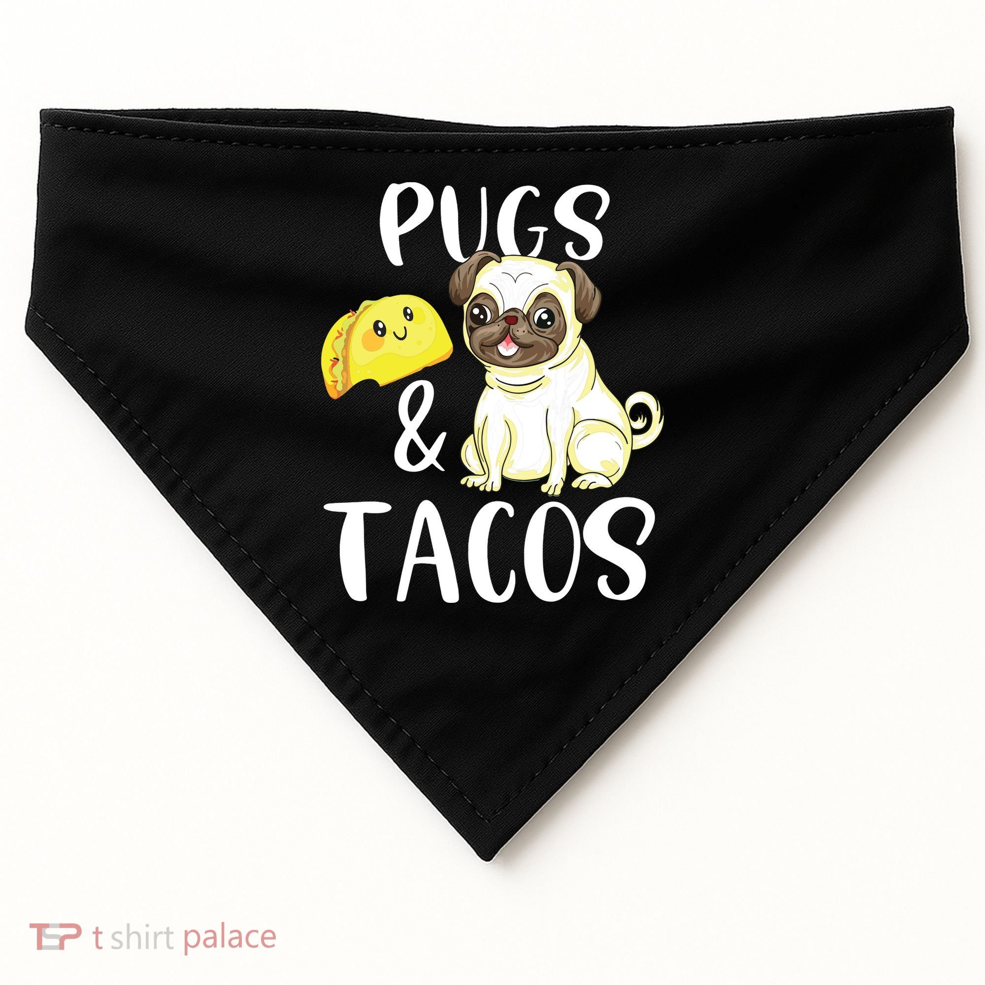 Pugs And Tacos Funny Pug And Tacos Gift Funny Dog Lover USA-Made Doggie Bandana