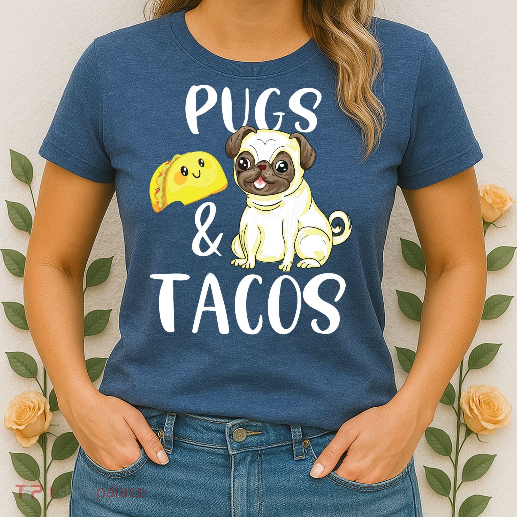 Pugs And Tacos Funny Pug And Tacos Gift Funny Dog Lover Women's T-Shirt