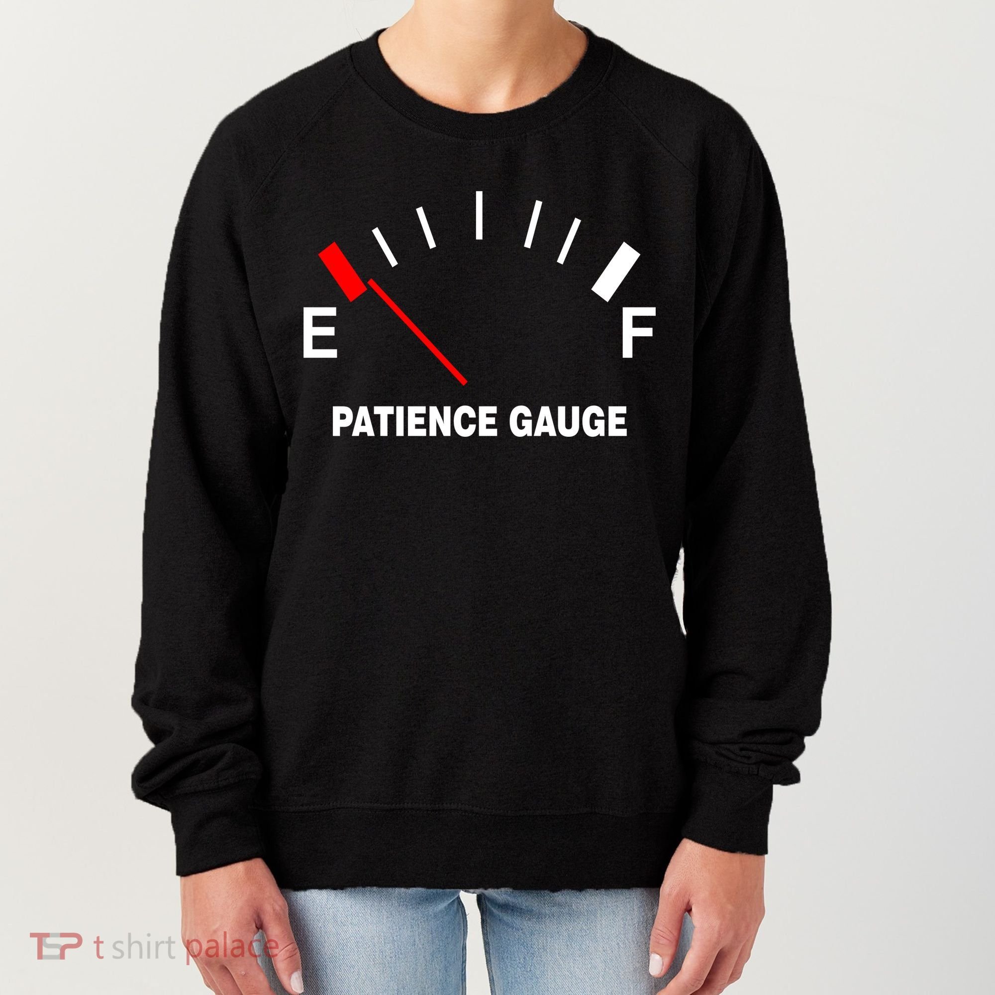 Patience Gauge Nearly Empty Women's Sweatshirt