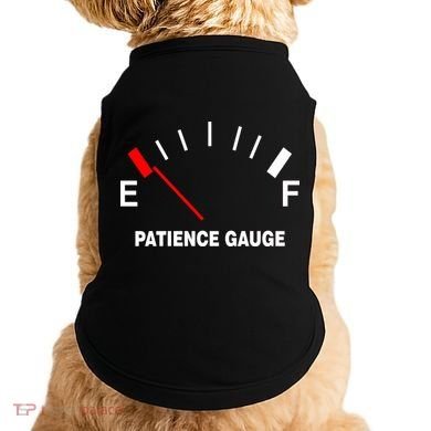 Patience Gauge Nearly Empty Doggie Tank