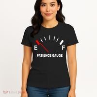 Patience Gauge Nearly Empty Women's T-Shirt thumb 4