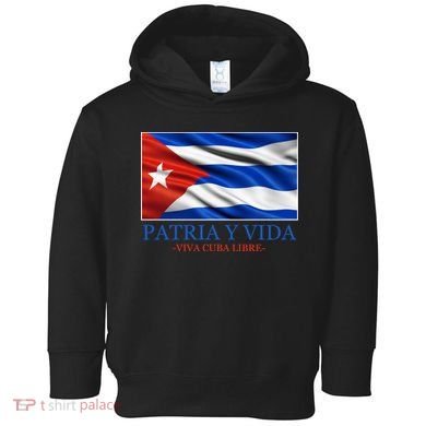 Patria Y Vida Viva Cuba Libre Toddler Hoodie