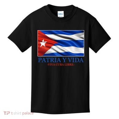 Patria Y Vida Viva Cuba Libre Kids T-Shirt