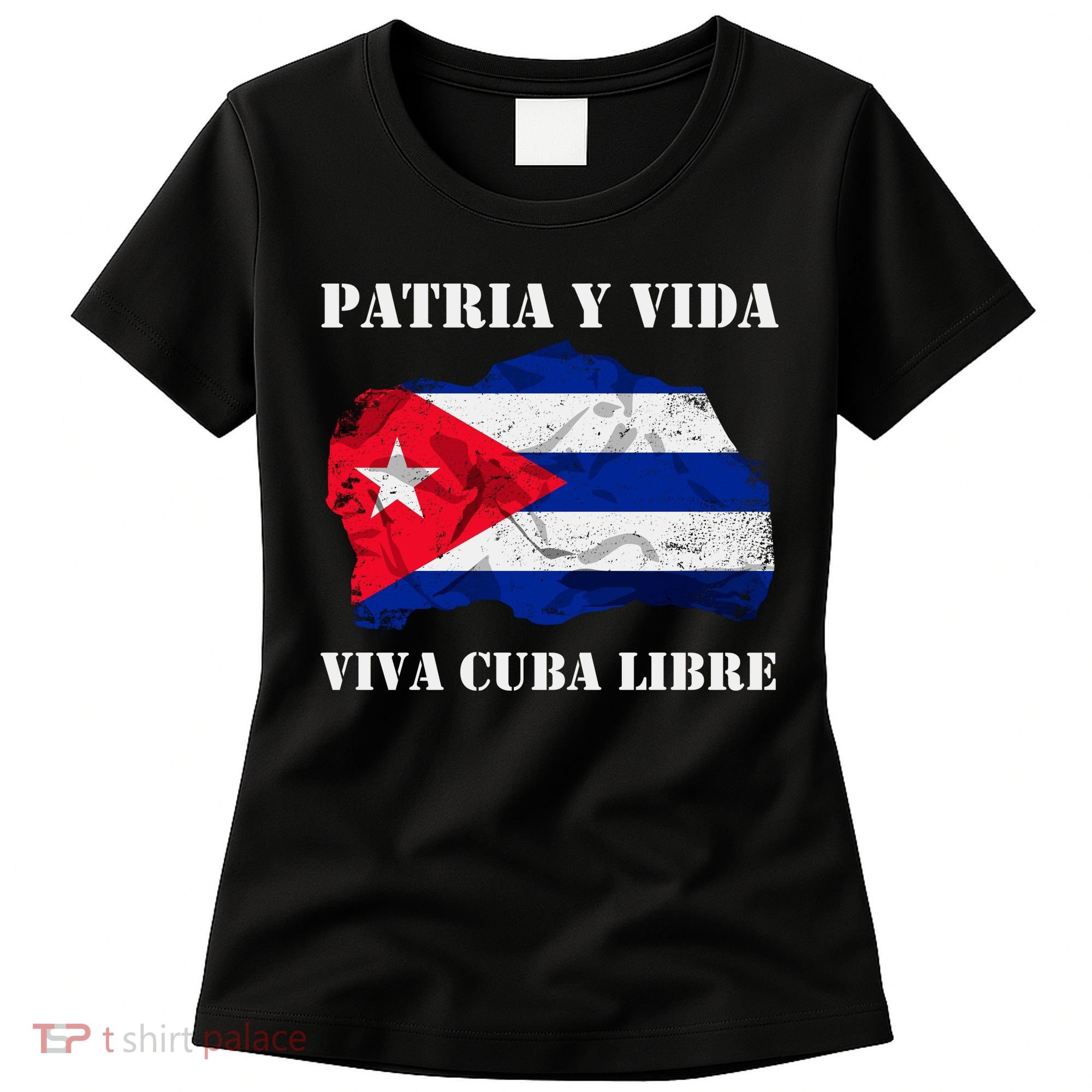 Patria Y Vida Viva Cuba Libre Distressed Cuban Flag Women's T-Shirt