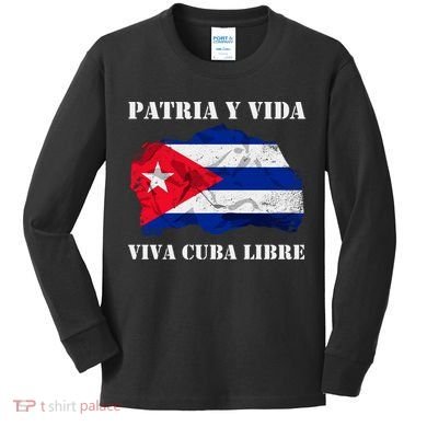 Patria Y Vida Viva Cuba Libre Distressed Cuban Flag Kids Long Sleeve Shirt