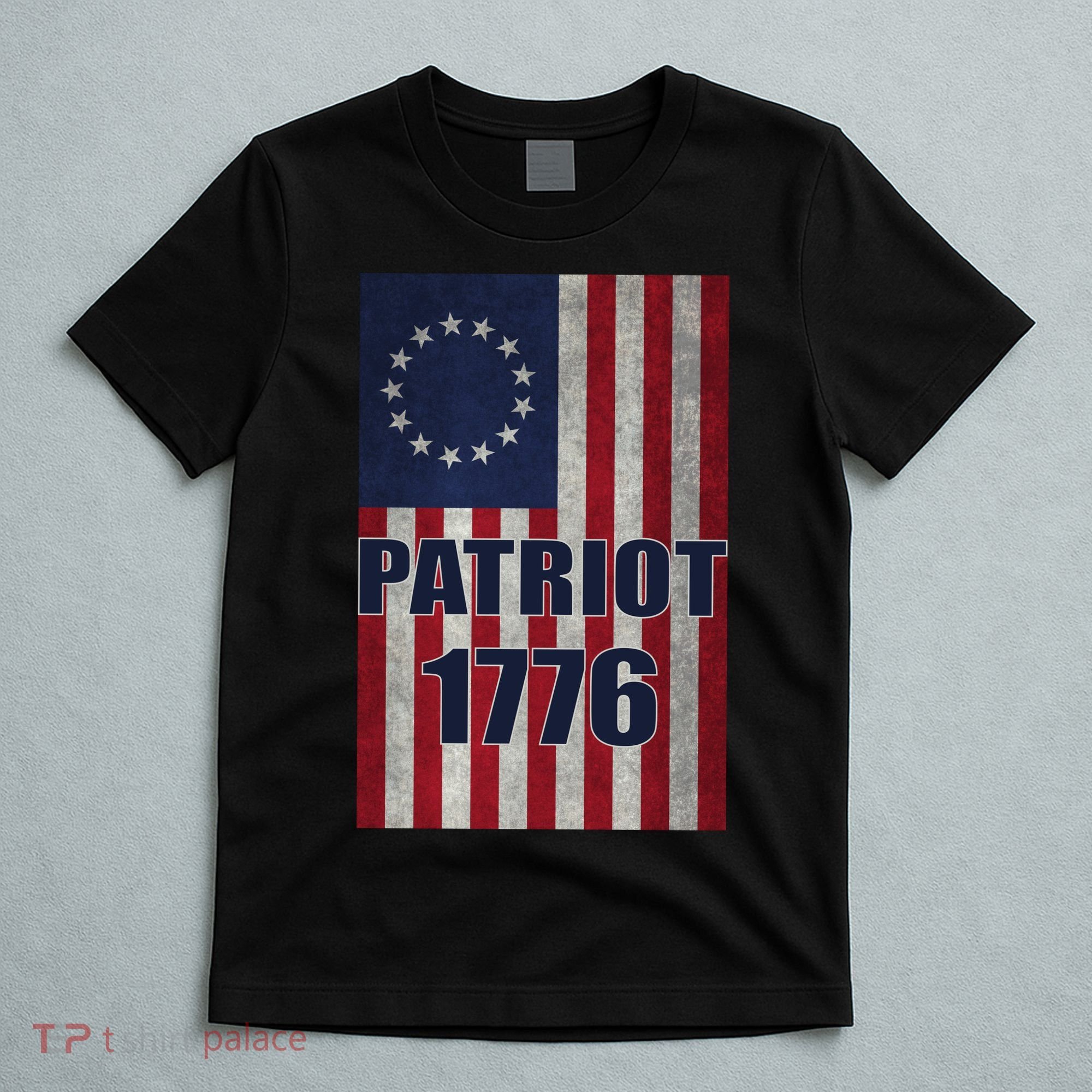 Patriot Betsy Ross Flag 1776 T-Shirt