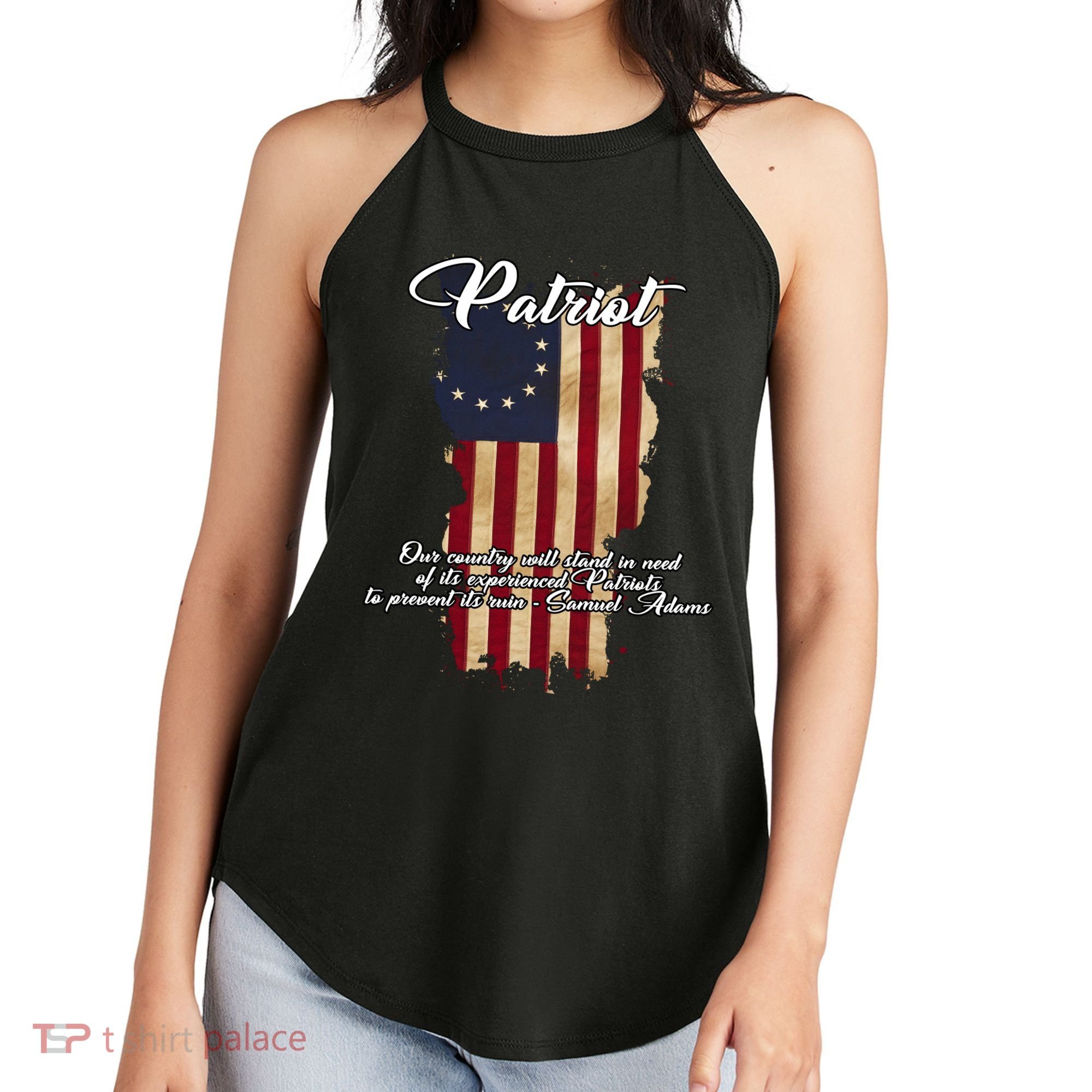 Patriot Founding Fathers Quote Betsy Ross Flag Women's Perfect Tri Rocker Tank