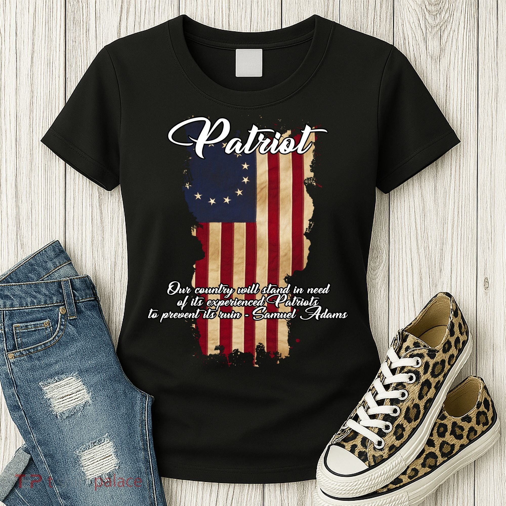 Patriot Founding Fathers Quote Betsy Ross Flag Women's T-Shirt