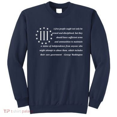 Patriot George Washington American Flag Quote Sweatshirt