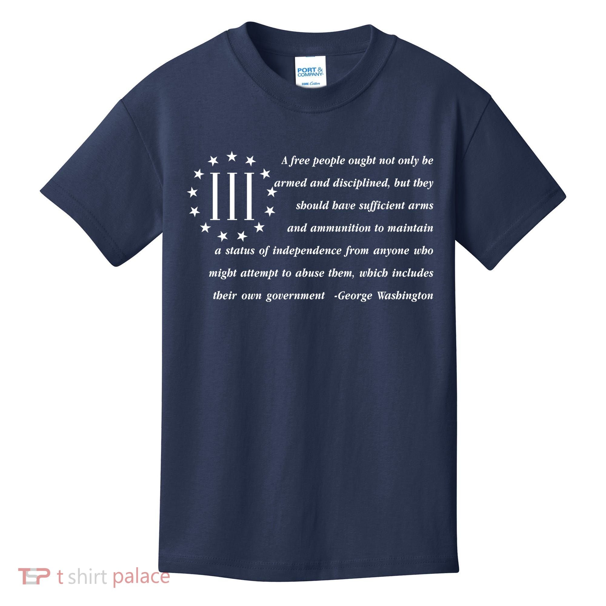 Patriot George Washington American Flag Quote Kids T-Shirt