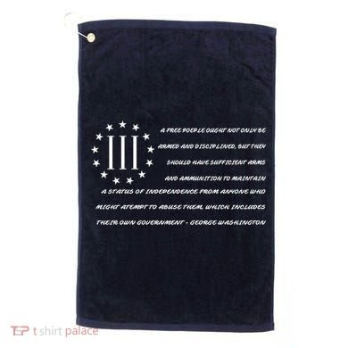 Patriot George Washington Flag Quote Golf Towel