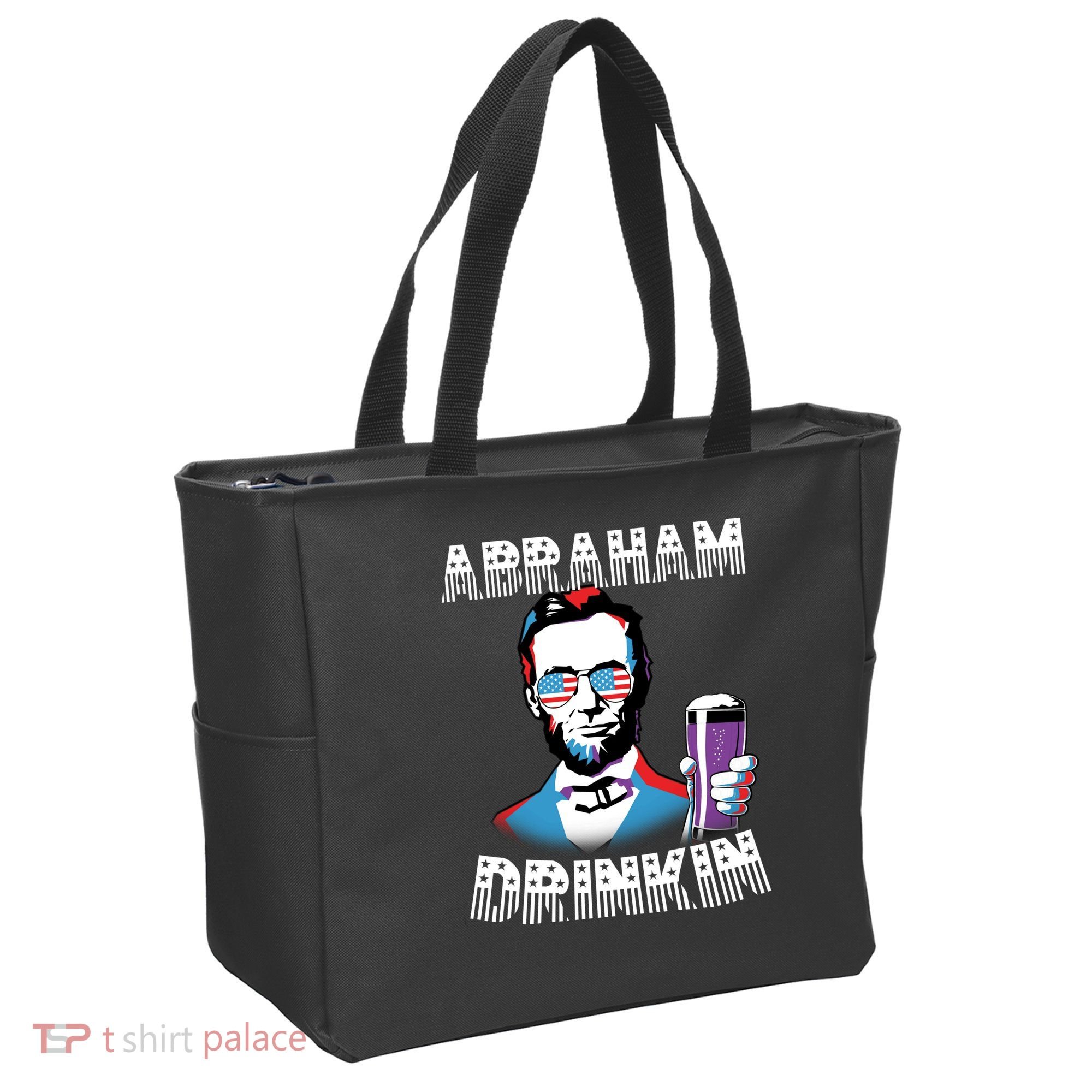 Patriotic Abraham Lincoln Drinkin Tote Bag
