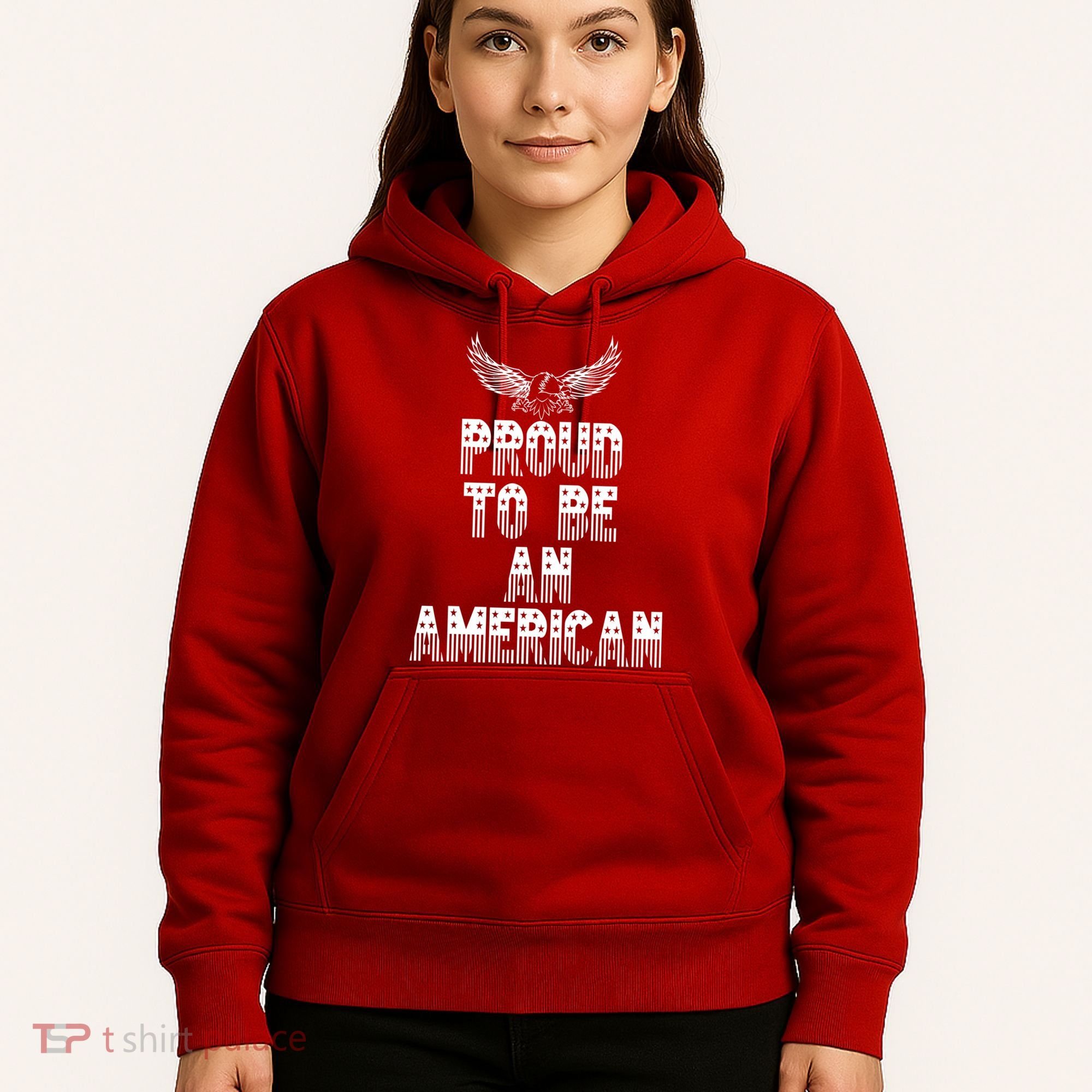 Patriotic Eagle Proud To Be An American Hoodie