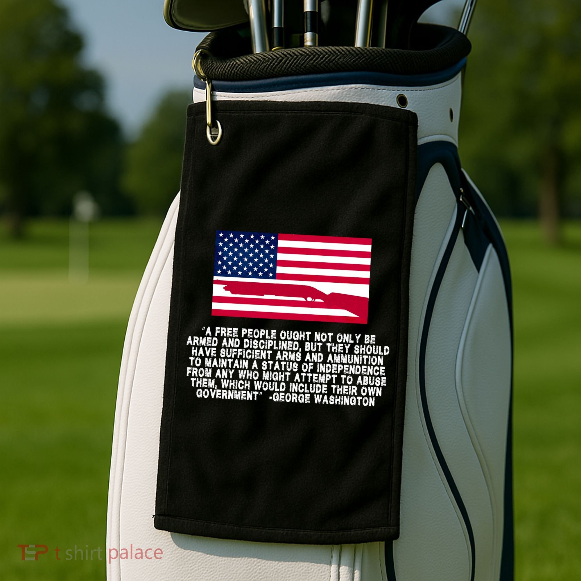Patriotic Quote George Washington Golf Towel