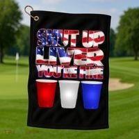 Patriotic Shut Up Liver You're Fine USA  Golf Towel thumb 1