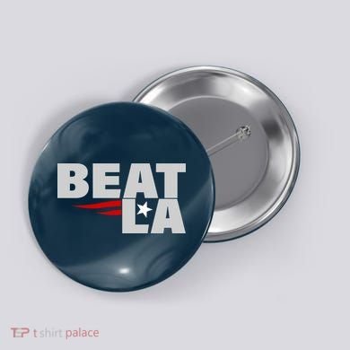 Patriots Beat LA Button