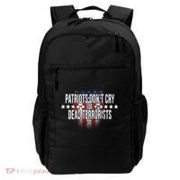 Patriots Don't Cry For Dead Terrorists Backpack thumb 0