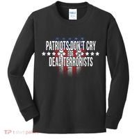 Patriots Don't Cry For Dead Terrorists Kids Long Sleeve Shirt thumb 0