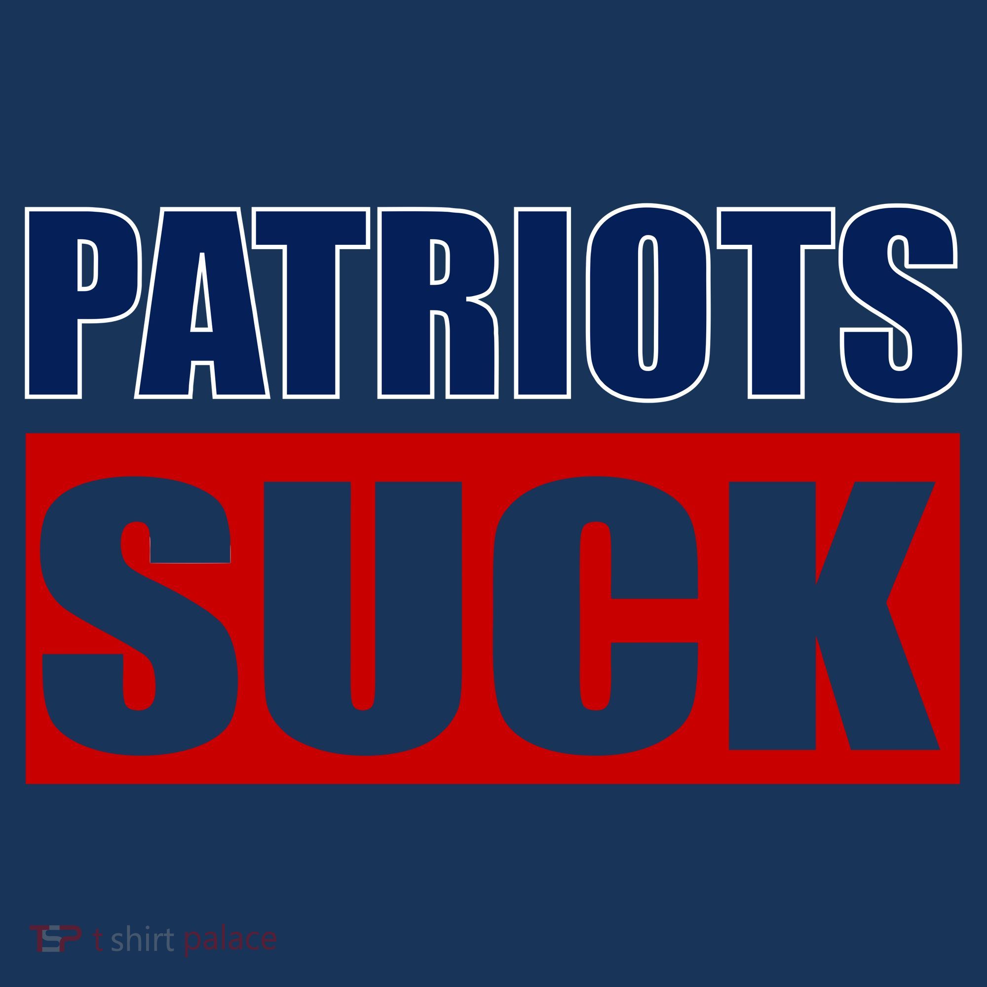 Patriots Suck - I Hate Patriots Apron