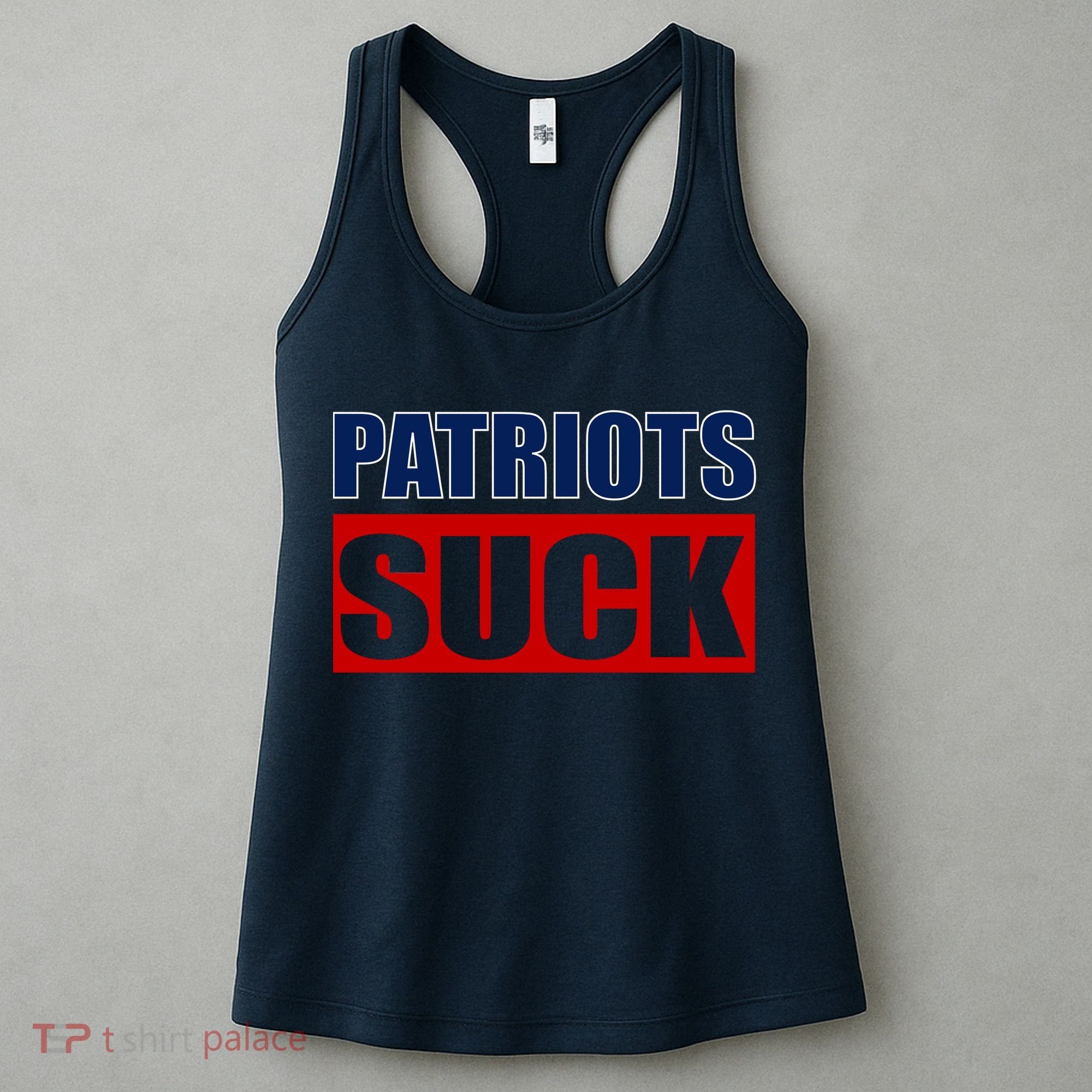 Patriots Suck - I Hate Patriots Women's Tank Top