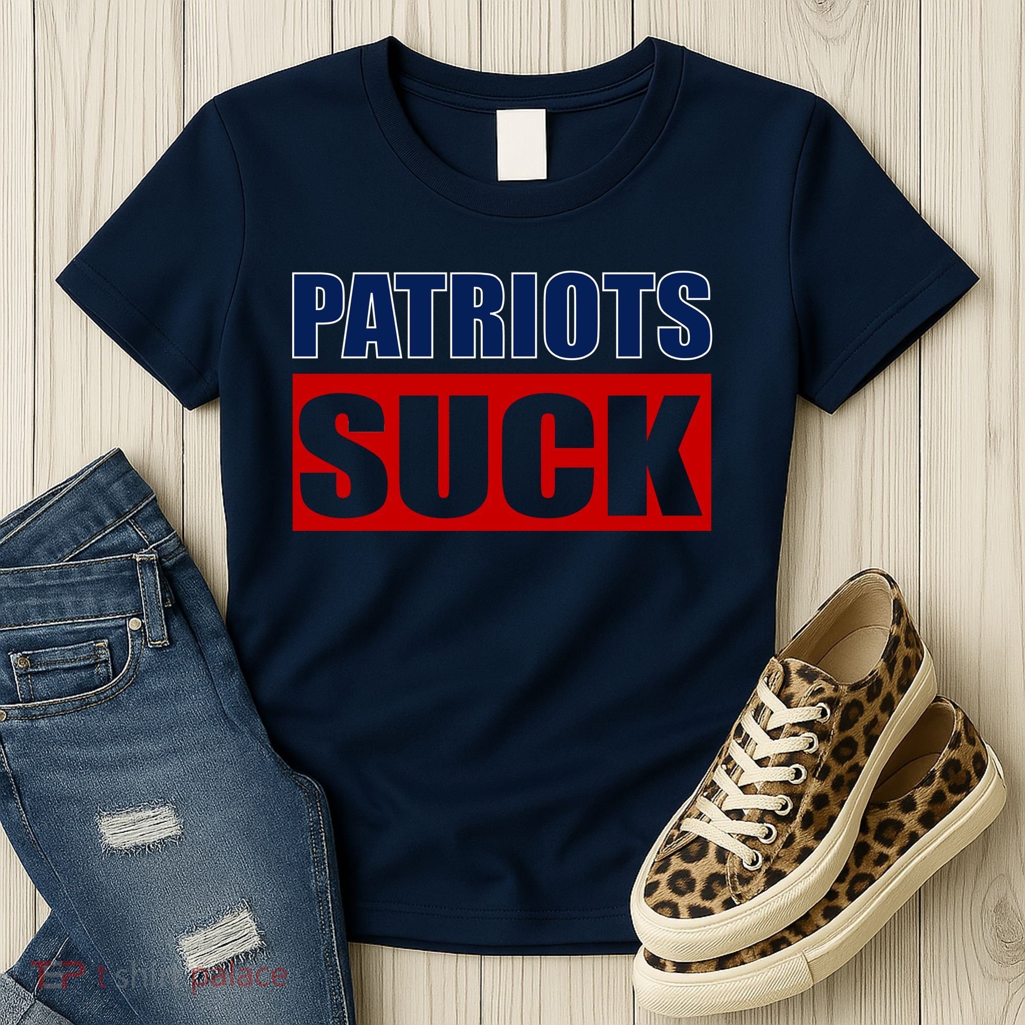 Patriots Suck - I Hate Patriots Women's T-Shirt