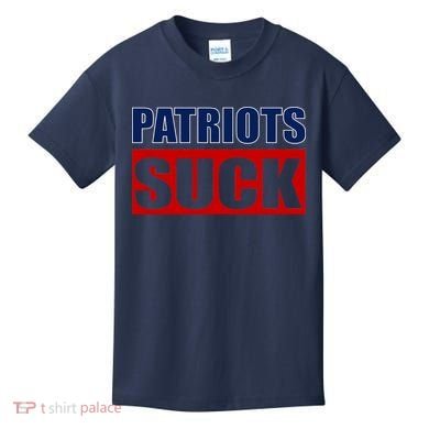 Patriots Suck - I Hate Patriots Kids T-Shirt