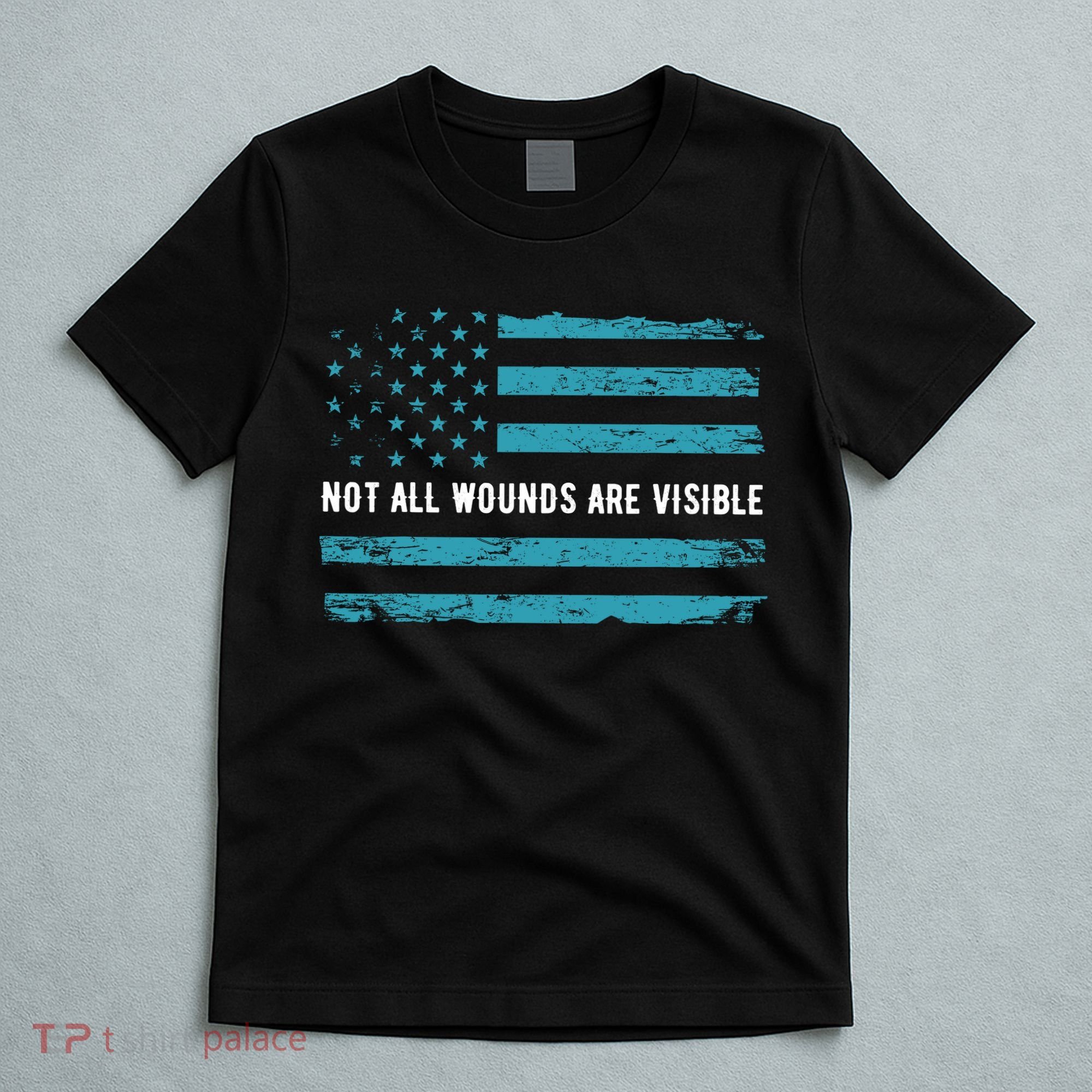 Ptsd Awareness Us Flag In Teal Color T Warrior Gift T-Shirt