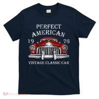 Perfect American Vintage Classic Car 1976 T-Shirt thumb 0