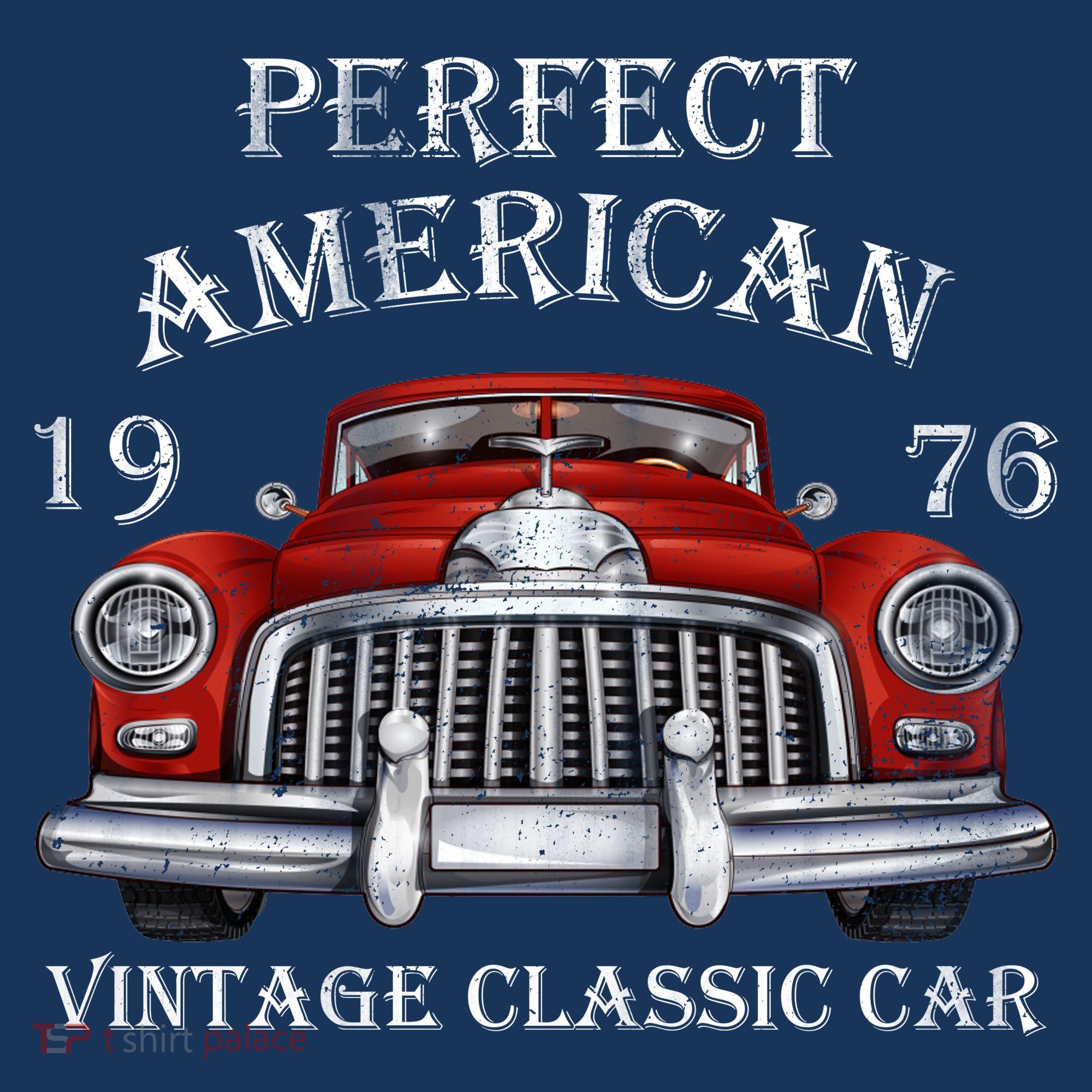 Perfect American Vintage Classic Car 1976 T-Shirt