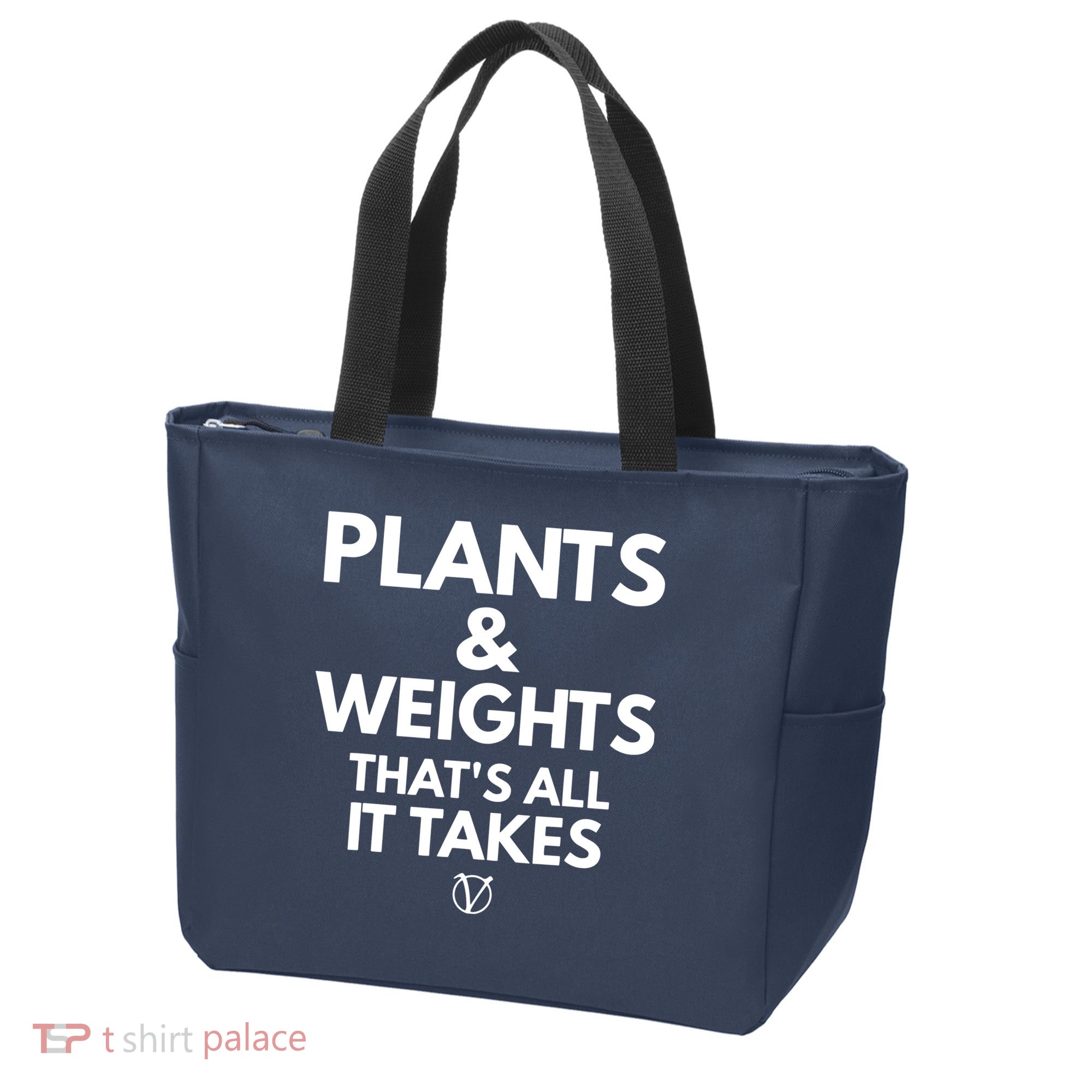 Plants And Weights Thats All It Takes Vegan Gift Tote Bag