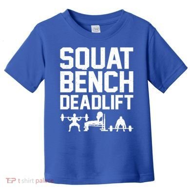 Powerlifting Art Weight Lifting Power Lifter Gift Toddler T-Shirt