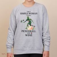 PICKLEBALL AND WINE I'M A SIMPLE WOMAN Women's Sweatshirt thumb 0