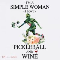 PICKLEBALL AND WINE I'M A SIMPLE WOMAN Toddler T-Shirt thumb 4