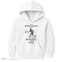 PICKLEBALL AND WINE I'M A SIMPLE WOMAN Kids Hoodie thumb 0