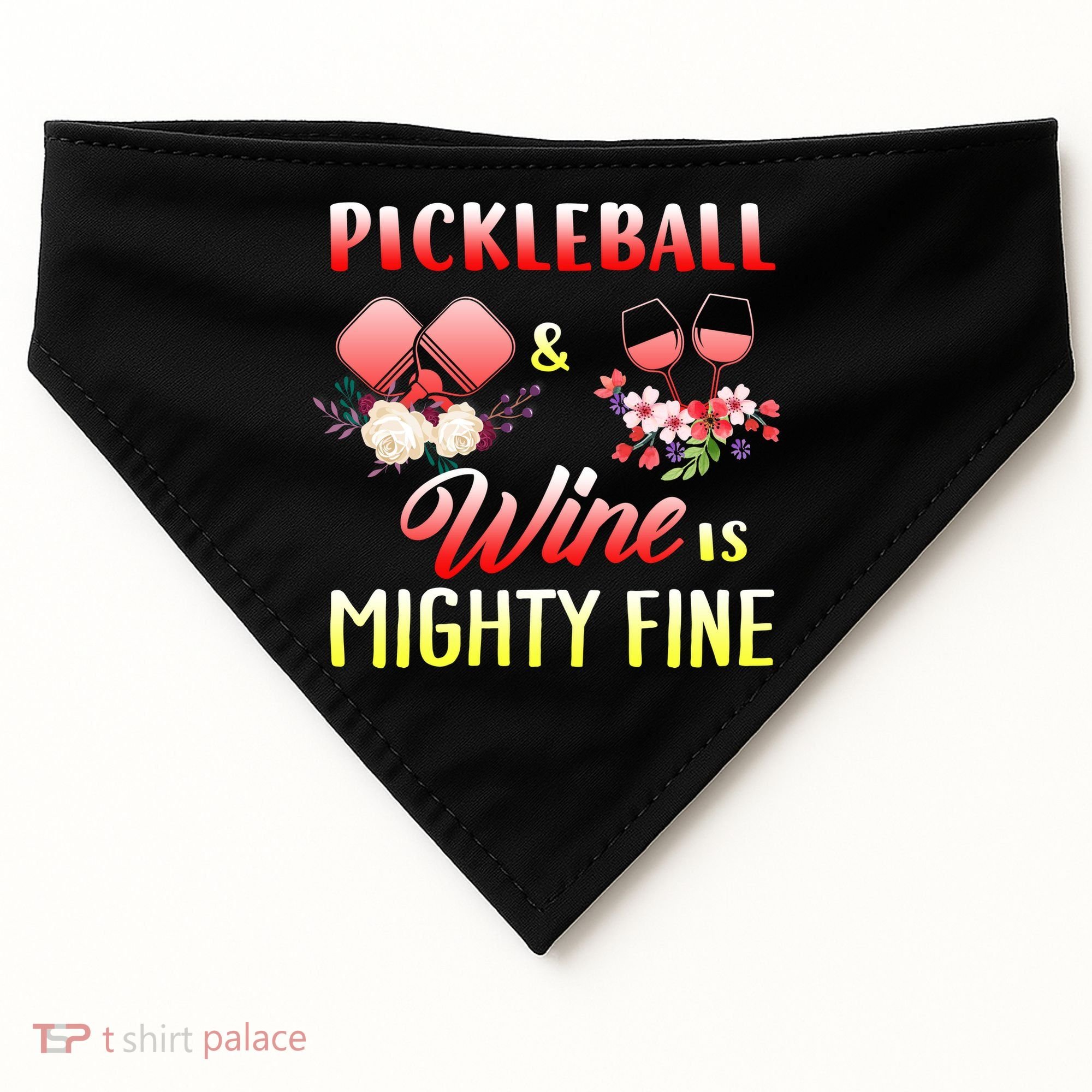 PICKLEBALL AND WINE IS MIGHTY FINE USA-Made Doggie Bandana