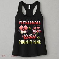 PICKLEBALL AND WINE IS MIGHTY FINE Women's Tank Top thumb 3