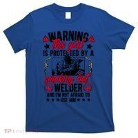 Protected By A Welder Wife Of A Welder WelderS Wife Funny Gift T-Shirt thumb 0