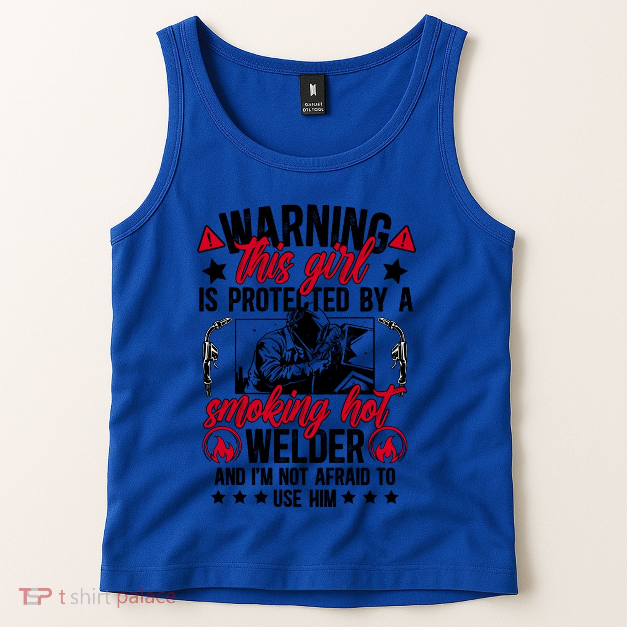 Protected By A Welder Wife Of A Welder WelderS Wife Funny Gift Tank Top
