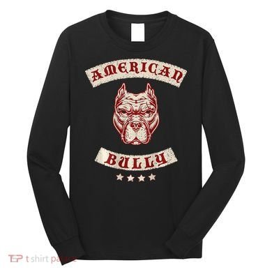 Pit Bull American Bully Dog Breed Mc Style Long Sleeve Shirt