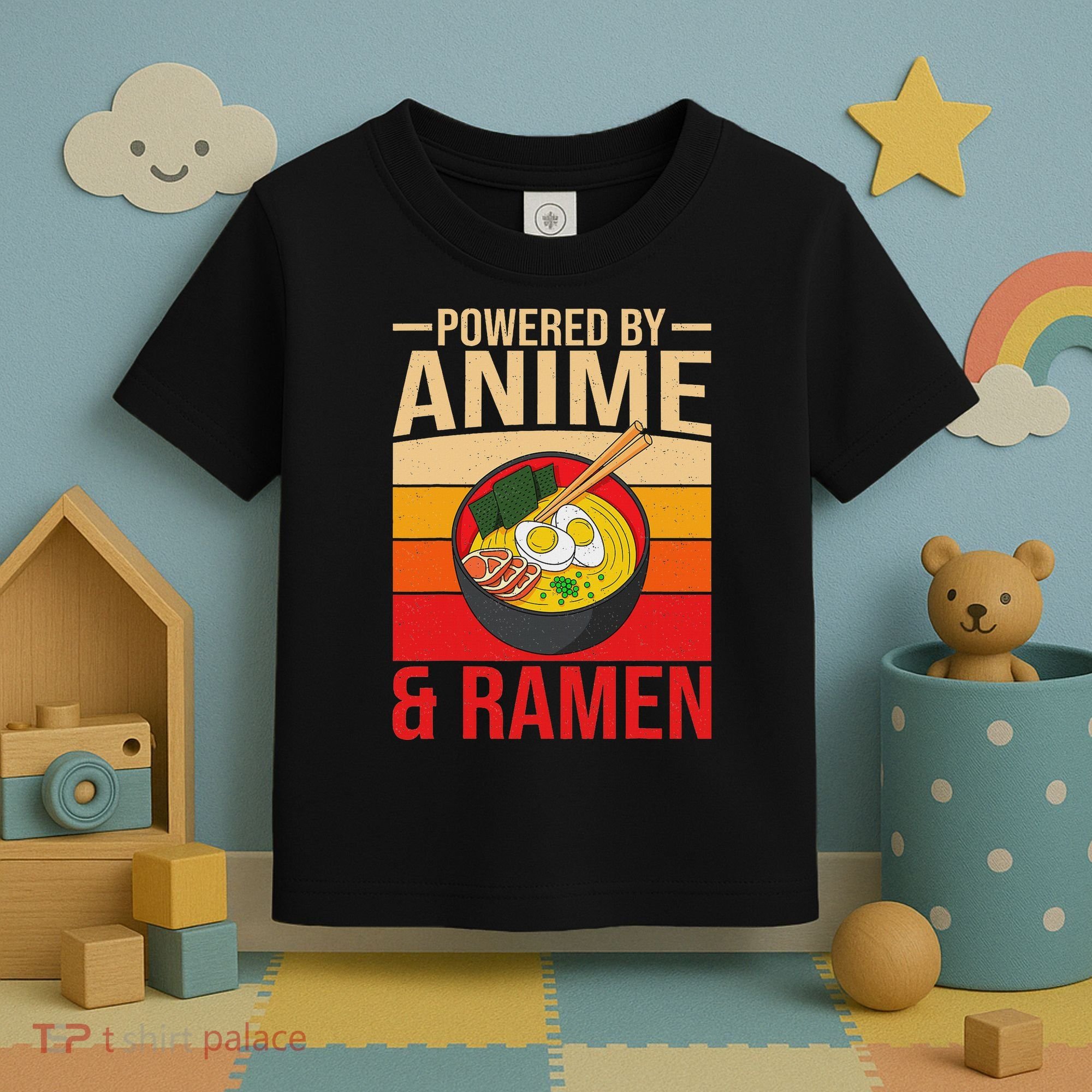 Powered By Anime And Ramen Love Noodles Women Toddler T-Shirt